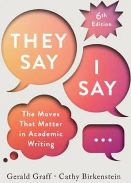 They Say / I Say (w/Online Resources)